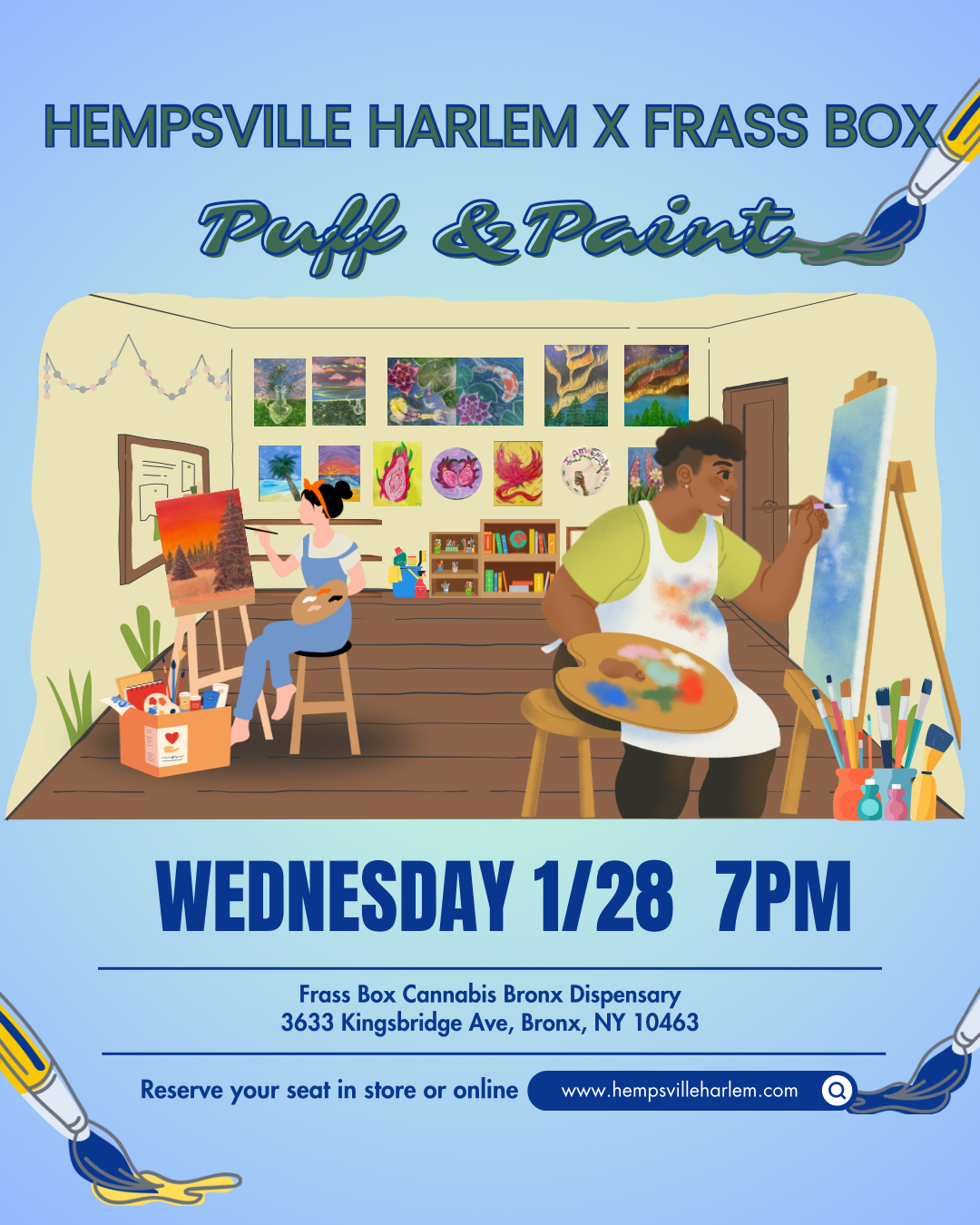 Puff & Paint January 28th @ 7:00pm - Frass Box